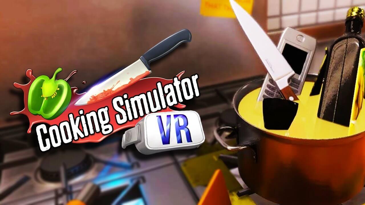 Cooking Simulator VR-Oculus Quest 2 Review